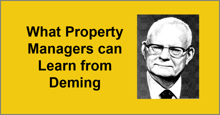 What Property Managers can Learn from Deming