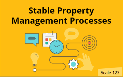 Stable Property Management Processes
